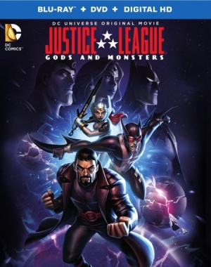 Лига справедливости: Боги и монстры / Justice League: Gods and Monsters (2015)