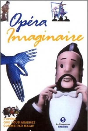 Воображаемая опера / Opera Imaginaire (1993)