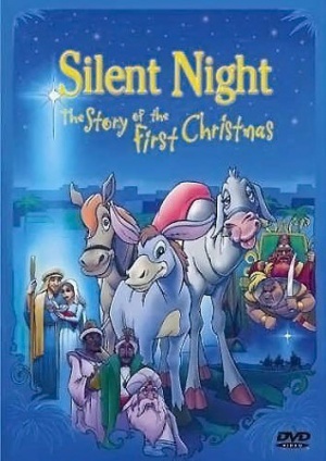 Святая ночь или История первого Рождества / Silent Night - The Story Of The First Christmas (2000)