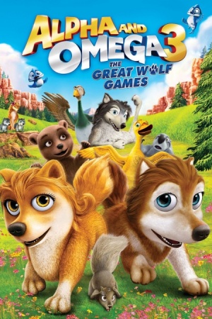 Альфа и Омега 3 / Alpha and Omega 3: The Great Wolf Games (2014)