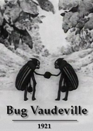 Водевиль жука / Dreams of the Rarebit Fiend: Bug Vaudeville (1921)