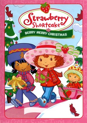 Шарлотта Земляничка: Большое ягодное Рождество / Strawberry Shortcake: Berry, Merry Christmas (2003)