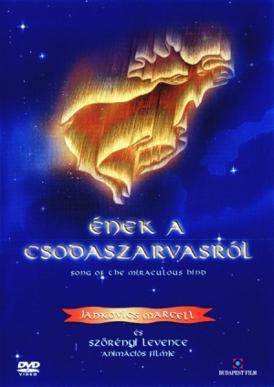 Песнь о чудесной оленихе / Enek a csodaszarvasrol (2002)