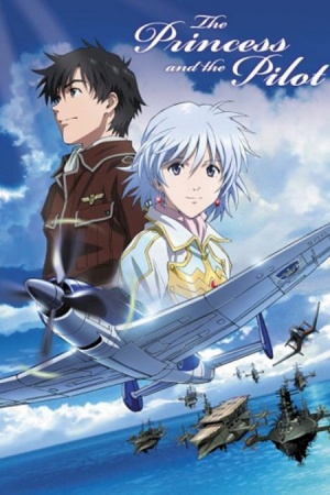 Принцесса и пилот / To aru hikuushi e no tsuioku (2011)