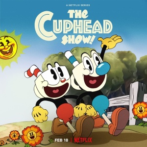 Шоу Чашека! / The Cuphead Show! (2022)