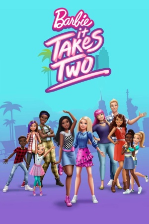 Барби: Друзья навсегда / Barbie: It Takes Two (2022)