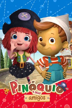 Пиноккио и его друзья / Pinocchio and Friends (2021)