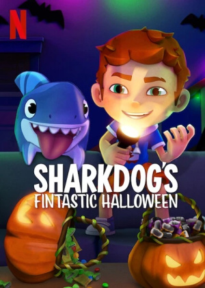 Акулопес и фантастический Хэллоуин / Sharkdog's Fintastic Halloween (2021)