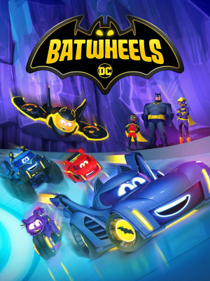 Бэтвилс / Batwheels (2022)