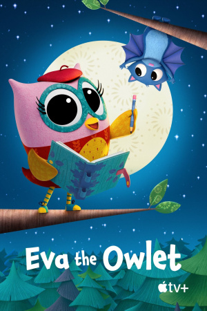 Совенок Ева / Eva the Owlet (2023-2025)